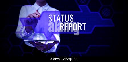 Ispirazione che mostra il rapporto sullo stato dei segni, aggiornamento della foto concettuale Riepilogo delle situazioni a partire da un determinato periodo di tempo Foto Stock