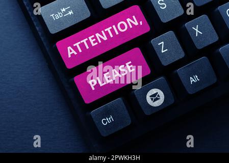 Mano che scrive segno attenzione, prego, parola per senso attrarre quando ci è qualcosa da annunciare Foto Stock