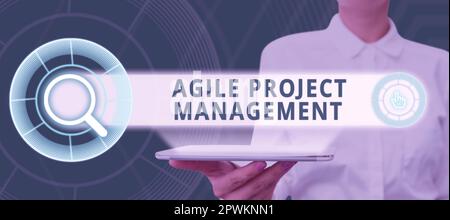 Testo che mostra ispirazione Agile Project Management, metodologia di gestione delle idee aziendali dalla tecnologia tradizionale a quella moderna Foto Stock