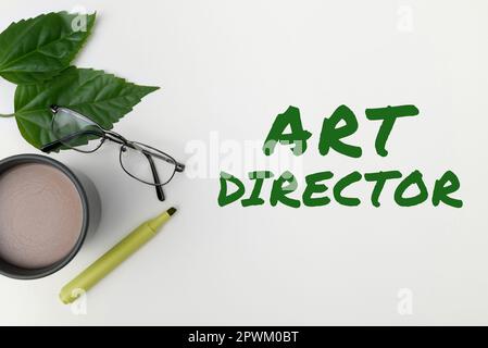 Esposizione di insegne Art Director, Panoramica aziendale responsabile della supervisione degli aspetti artistici di un film Foto Stock