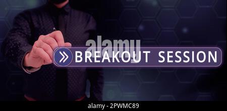 Firmare la sessione di breakout, la parola scritta sulla discussione del workshop o la presentazione su un argomento specifico Foto Stock