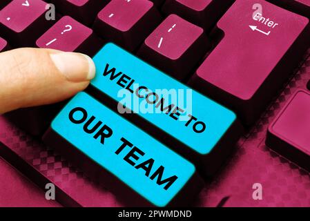 Scrittura testo visualizzato Benvenuto nel nostro Team, Word per aver presentato un'altra persona ai tuoi compagni di squadra Foto Stock