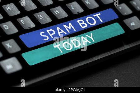 Scrittura visualizzazione di testo Spam Bot, concetto che significa programma autonomo su Internet che invia spam agli utenti Foto Stock
