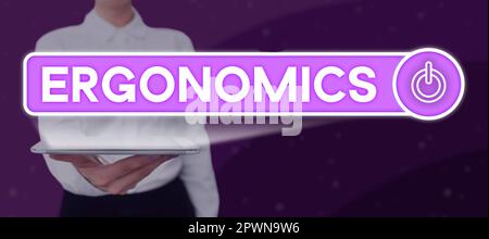 Testo che mostra l'ergonomia dell'ispirazione, l'adattamento della vetrina aziendale o la progettazione di un luogo di lavoro in base alle esigenze dell'utente Foto Stock