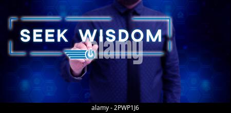 Visualizzazione concettuale Seek Wisdom, Business Concept alla ricerca dei fatti reali indagare studio scoprire Foto Stock