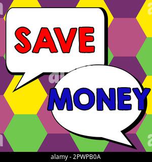 Didascalia di testo che presenta Salva soldi, il deposito di concetto del Internet alcuni dei vostri contanti ogni mese per usarli qualche volta più successivamente Foto Stock