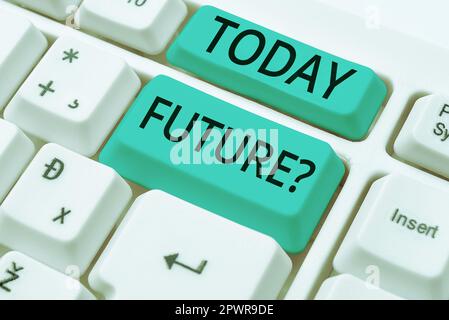 Didascalia concettuale Future, Word scritto nel periodo di tempo successivo al presente momento Eventi che accadranno Foto Stock