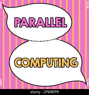 Scrittura visualizzazione testo Parallel Computing, Conceptual photo calcolo simultaneo tramite software e hardware Foto Stock