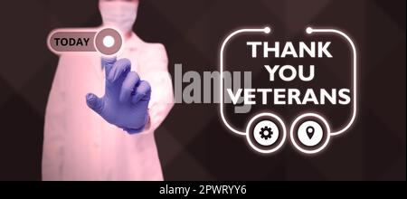 Segno che mostra grazie Veterans, Business Approach espressione di gratitudine saluti di apprezzamento Foto Stock