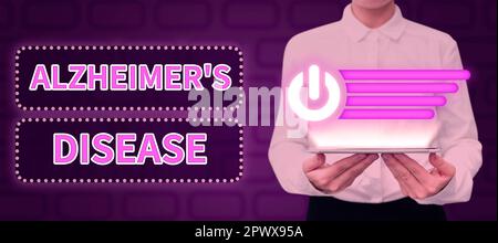 Segno di testo che mostra la malattia di Alzheimer, vetrina aziendale deterioramento mentale avanzato che si verificano in età avanzata Foto Stock