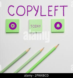 Ispirazione che mostra il segno Copyleft, Word scritto a destra per usare liberamente, modificare, copiare e condividere software, opere d'arte Foto Stock