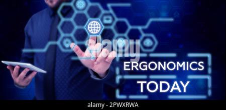 Testo che mostra l'ergonomia dell'ispirazione, l'approccio aziendale che si adatta o progetta un ambiente di lavoro in base alle esigenze dell'utente Foto Stock
