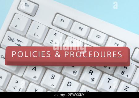 Scrittura a mano segno politiche procedure, foto concettuale elenco di regole definisce i diritti del cliente e acquirente Foto Stock
