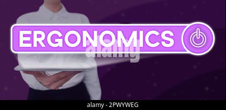 Testo che mostra l'ergonomia dell'ispirazione, l'adattamento della vetrina aziendale o la progettazione di un luogo di lavoro in base alle esigenze dell'utente Foto Stock