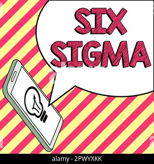 Didascalia di testo che presenta Six Sigma, tecniche di gestione del concetto Internet per migliorare i processi aziendali Foto Stock