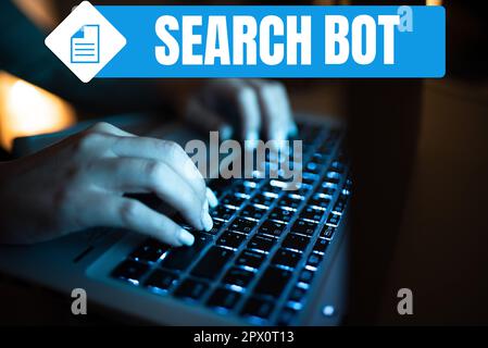 Didascalia di testo che presenta Search Bot, Word scritto su un programma che esegue attività automatizzate su Internet o in rete Foto Stock