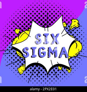 Ispirazione che mostra Sign Six Sigma, tecniche di gestione delle foto concettuali per migliorare i processi aziendali Foto Stock
