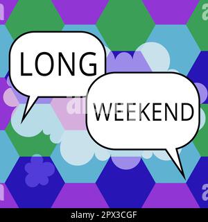 Didascalia concettuale fine settimana lungo, parola scritta su vacanza prolungata stagione di vacanza rilassante tempo di ricreazione Foto Stock