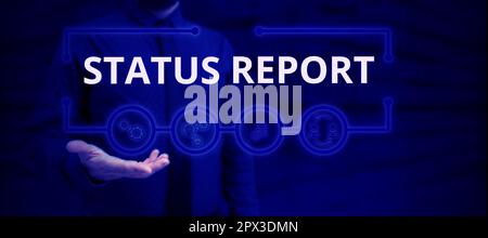 Ispirazione che mostra il rapporto sullo stato dei segni, panoramica aziendale Aggiorna il riepilogo delle situazioni a partire da un determinato periodo di tempo Foto Stock