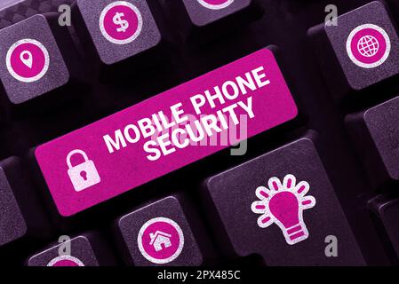 Cartello di testo che mostra la sicurezza del telefono cellulare, approccio aziendale dati protetti sui dispositivi mobili protezione wireless Foto Stock
