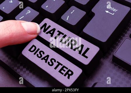 Didascalia di testo che presenta il disastro naturale, concetto del Internet che accade nel corso della natura e dalle cause naturali Foto Stock