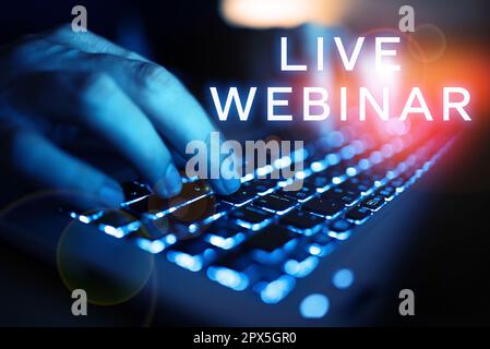 Handwriting text Webinar dal vivo, concetto che significa seminario interattivo trasmesso sul Web in tempo reale Foto Stock