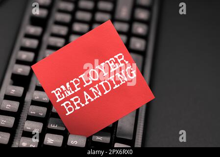 Didascalia di testo Presentazione del Branding del datore di lavoro, Word per il processo di promozione di una società Building Reputation Foto Stock