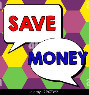 Didascalia di testo che presenta Salva soldi, il deposito di concetto del Internet alcuni dei vostri contanti ogni mese per usarli qualche volta più successivamente Foto Stock