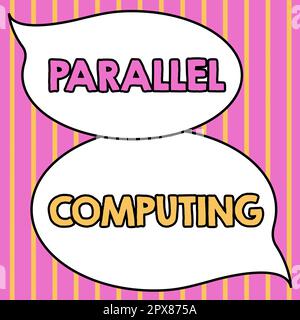 Scrittura visualizzazione testo Parallel Computing, Conceptual photo calcolo simultaneo tramite software e hardware Foto Stock