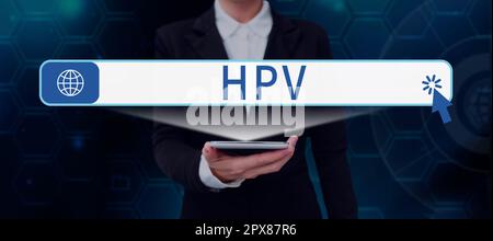 Segno che mostra HPV, Word scritto su Gruppo di virus che influenzano la pelle e le membrane umide Foto Stock