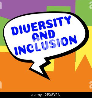 Testo che mostra ispirazione diversità e inclusione, Business Concept range la differenza umana include sesso etnico razza Foto Stock