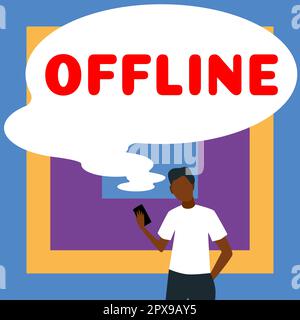 Didascalia concettuale Offline, idea aziendale che non si è collegata direttamente a un computer o a una rete esterna Foto Stock