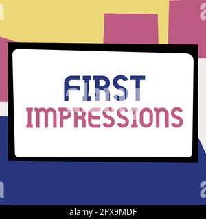 Testo che mostra l'ispirazione prime impressioni, concetto di affari che cosa una persona pensa di voi quando la prima volta li incontra Foto Stock