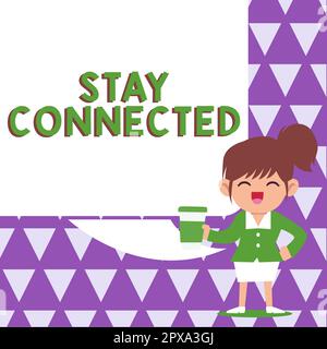 Didascalia di testo per restare connessi, concetto Internet per continuare a comunicare tra loro e mantenere i contatti Foto Stock