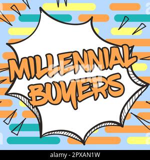 Segno di testo che mostra gli acquirenti Millennial, Internet Concept tipo di consumatori che sono interessati a prodotti di tendenza Foto Stock