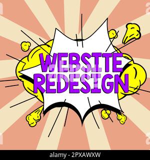 Testo che mostra ispirazione Sito web Redesign, Business idea modernizzare miglioratore o evampire il tuo sito web look and feel Foto Stock