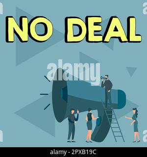 Firma che mostra No Deal, Word per un risultato negativo su un accordo o un accordo come nel commercio Foto Stock