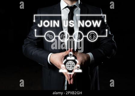 Segno che mostra Unisciti a noi ora, Word per iscriversi comunità registrare sito web reclutare qualcuno iscriversi Foto Stock