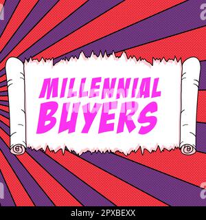 Scrittura a mano segno Millennial Buyers, concetto che significa tipo di consumatori che sono interessati a prodotti di tendenza Foto Stock