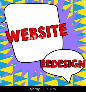 Testo che mostra ispirazione Sito web riprogettazione, approccio aziendale modernizzare miglioratore o evampire il tuo sito web look and feel Foto Stock