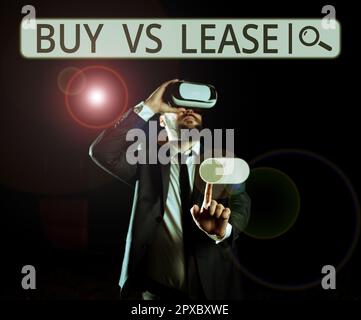 Visualizzazione concettuale Acquista vs Lease, Panoramica aziendale possedere qualcosa contro prendere in prestito vantaggi svantaggi Foto Stock