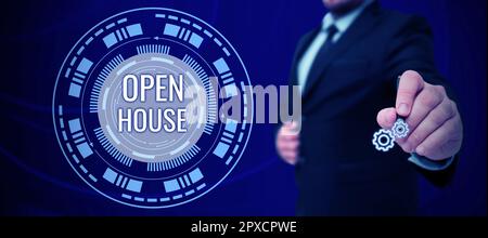 Segno che mostra Open House, concetto di Internet si può venire qualsiasi cosa in qualsiasi momento si desidera sentirsi a casa Foto Stock