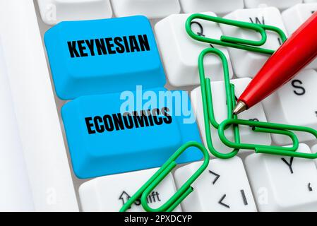 Didascalia concettuale Economia Keynesiana, Business idea programmi monetari e fiscali da parte del governo per aumentare l'occupazione Foto Stock