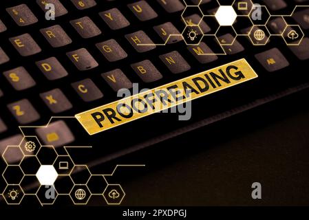 Ispirazione mostrando segno Proofreading, Word per atto di lettura e marcatura ortografia, grammatica e errori di sintassi Foto Stock