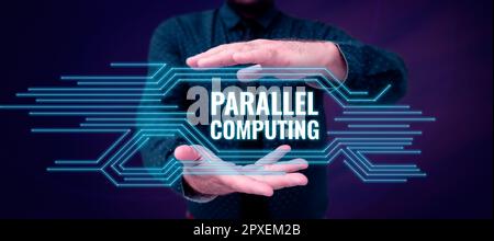 Segno di testo che mostra il calcolo simultaneo di Parallel Computing, Business Concept tramite software e hardware Foto Stock