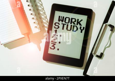 Didascalia concettuale Work Study, programma Word for College che consente agli studenti di lavorare part-time Foto Stock