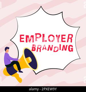 Cartello di testo che mostra Employer Branding, processo di concetto aziendale per promuovere una società costruire reputazione Foto Stock