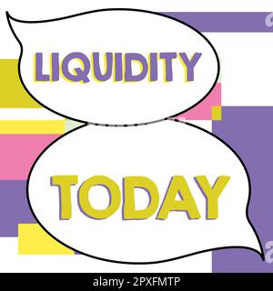 Didascalia di testo che presenta liquidità, Business idea Cash e Bank Balances liquidità di mercato azione differita Foto Stock