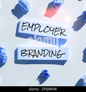 Didascalia di testo Presentazione del Branding del datore di lavoro, Word per il processo di promozione di una società Building Reputation Foto Stock
