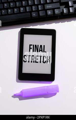 Didascalia concettuale Stretch finale, Foto concettuale ultimo tratto finale finale finale finale finale finale finale finale finale anno finale Foto Stock